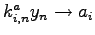 $ k_{i,n}^ay_n
\rightarrow a_i$