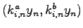 $ (k_{i,n}^ay_n,k_{i,n}^by_n)$
