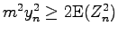 $ m^2y_n^2 \geq 2 \mathrm{E}(Z_n^2)$