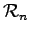 $ \mathcal{R}_n$