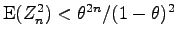 $ \mathrm{E}(Z_n^2) < \theta^{2n}/(1-\theta)^2$