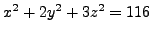 $x^2 + 2 y^2 + 3 z^2 = 116$