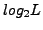 $log_{2}{L}$