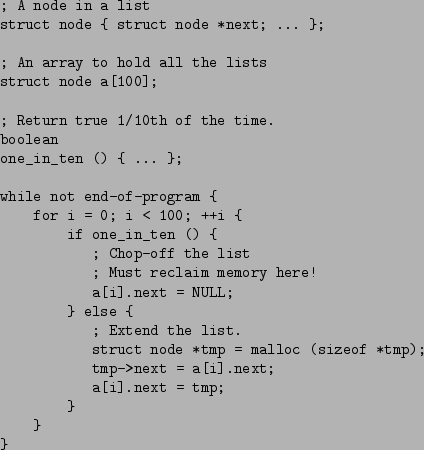 \begin{figure}\begin{verbatim}; A node in a list
struct node { struct node *...
...);
tmp->next = a[i].next;
a[i].next = tmp;
}
}
}\end{verbatim}
\end{figure}